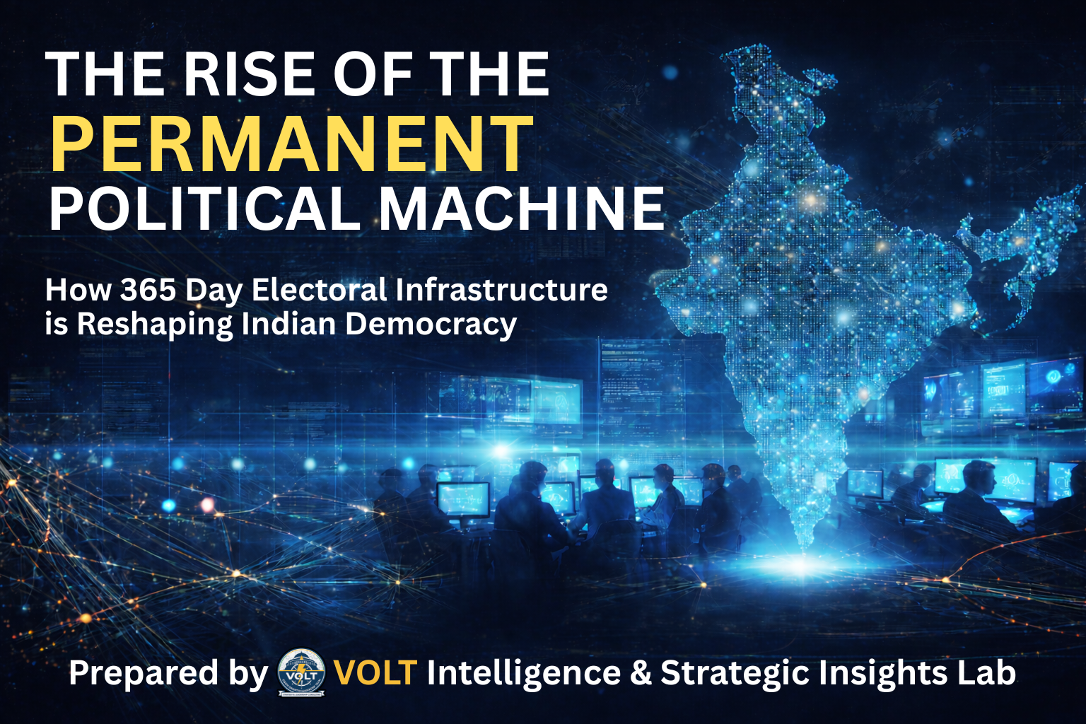 The Rise of Permanent Political Machine